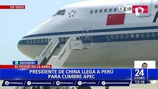 24 HORAS | VIVO: presidente chino llega a Perú (2)