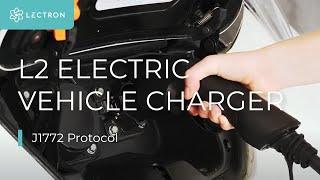 Level 2 Electric Vehicle Charger by Lectron (J1772 Protocol)