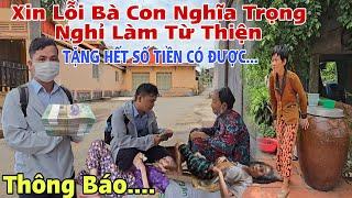 Thông báo...Nghĩa Trọng nghỉ làm Từ Thiện dành tặng hết Số Tiền Lớn để Cứu Mạng Một Người