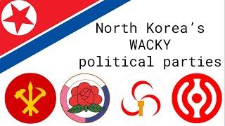 North Korea's WACKY political parties!