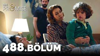 Yemin 488. Bölüm | The Promise Season 4 Episode 488