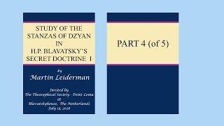 L04: Study of the Stanzas of Dzyan in H.P. Blavatsky's Secret Doctrine I