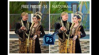 FREE PRESET PHOTOSHOP VOL-10 NATURAL WEDDING and PREWEDDING