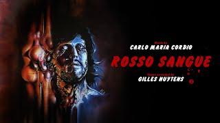 Carlo Maria Cordio: Rosso Sangue Theme [Extended by Gilles Nuytens]