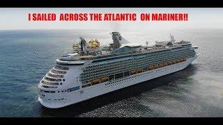 I WENT ACROSS THE ATLANTIC ON A CRUISE SHIP!