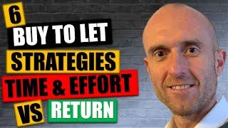 6 Buy To Let Strategies | Buy To Let Strategies Explained | Getting Into Buy To Let | How To BTL