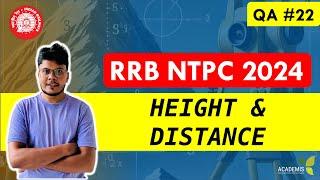 HEIGHT & DISTANCE -  RRB NTPC - Revision Class