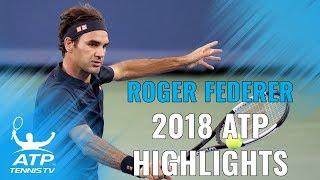 ROGER FEDERER: 2018 ATP Highlight Reel
