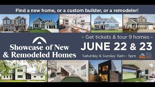 Showcase of New & Remodeled Homes 2024