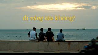 đi Vũng Tàu không?