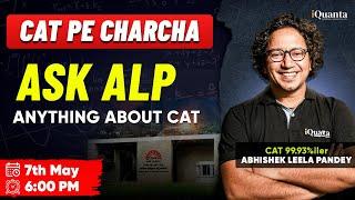 Ask ALP Sir Anything! | CAT 2025 Doubts Clearing Session! 