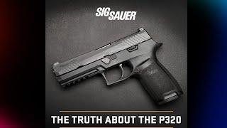 Sig Sour P320 Negligent Discharge or Design Flaw