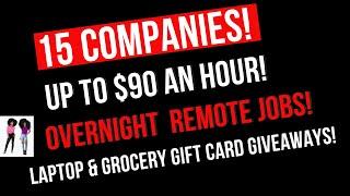 LAPTOP & GROCERY GIVEAWAY!!!  + 15  Overnight Remote Jobs Hiring Now!! #workfromhomejobs #remotejobs