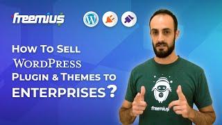 Selling WordPress Products to Enterprises