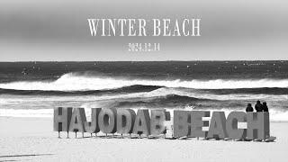 Winter Beach HAJODAE...동해안 하조대 겨울 바다