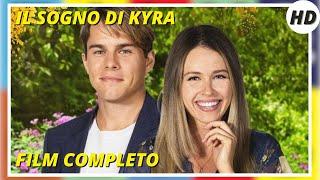 Il sogno di Kyra | HD | Commedia | Film Completo in Italiano