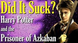 DID IT SUCK? - Harry Potter And The Prisoner Of Azkaban Review