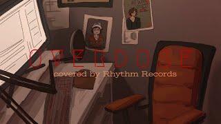 Overdose (Cover)【Rhythm Records】「なとり」