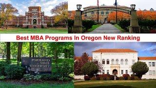 BEST MBA PROGRAMS IN OREGON NEW RANKING