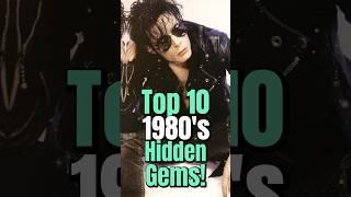 Top 10 1980s Hidden Gems! #musiconfire #music #80s #80ssongs #80smusic #1980s #1980smusic #top10