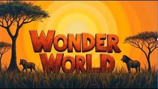 African Savannah: A Wonder World Adventure