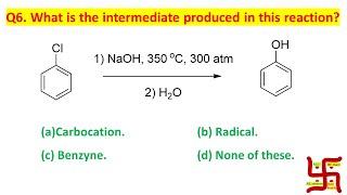 MCQ-11: About Dow process (chlorobenzene to phenol) by Dr. Tanmoy Biswas (Ph.D) For IIT-jee and NEET