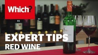 Wine for beginners - Which? experts share 3 essential tips