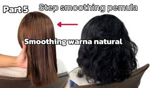 smoothing warna natural pemula part 5