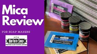 Nurture Soap Mica Review | Neon Mica, Glitter Mica & Clays