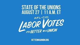 AFL-CIO State of the Unions 2024