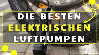 Elektrische Luftpumpe TEST (2024) - Die 3 besten Elektrischen Luftpumpen im großen VERGLEICH!