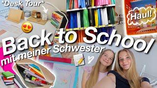 BACK TO SCHOOLmit meiner Schwester!! Desk Tour & Shopping Haul