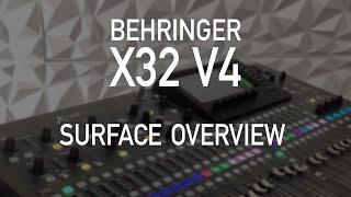 X32 Firmware V4 | 101 - Surface Overview