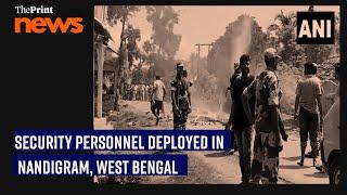 Security personnel deployed in Nandigram, Purba Medinipur  after BJP workers blocked roads