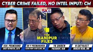 "CYBER CRIME FAILED, NO INTEL INPUT: CM" on "THE MANIPUR FILES" [17/12/24] [LIVE]