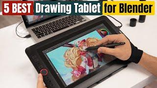 Best Drawing Tablet for Blender of 2024