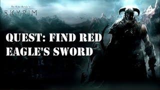 Skyrim Quest Guide: Find Red Eagle's Sword