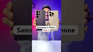 Samsung vs iPhone: Part 2 