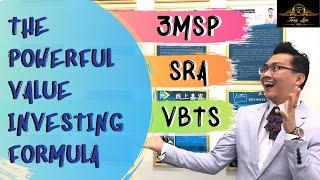 The Powerful Value Investing Formula (3MSP, SRA & VBTS)