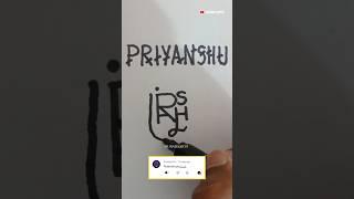 Logo name Priyanshu  Comment your Names  #shorts #viral #logo #youtubeshorts #short