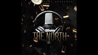 QBano - THE NORTH [Official Audio]