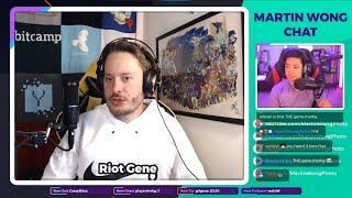 Martin Wong Chat #48 - Riot Gene