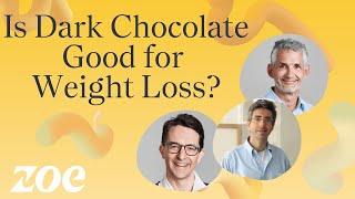 Is Dark Chocolate Good for Weight Loss? | ZOE Science and Nutrition | Episode 2