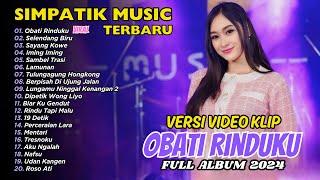 OBATI RINDUKU - SELENDANG BIRU - SIMPATIK MUSIC | FULL ALBUM DANGDUT