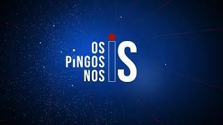 CACs NA MIRA DO GOVERNO / MANOBRA DAS ESTATAIS / BRICS E DITADURAS - OS PINGOS NOS IS 24/10/2024