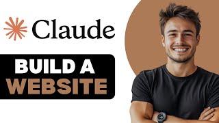 How To Use Claude Ai To Build A Website 2025