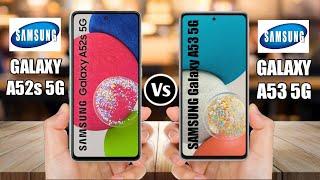 Samsung Galaxy A52s 5G Vs Samsung Galaxy A53 5G