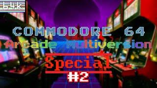 Commodore 64 Arcade Multiversion : SPECIAL #2