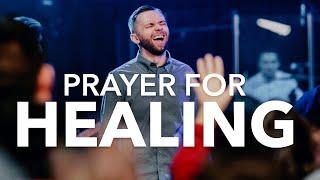 If You Need Healing, Watch This! - Prayer for Healing 