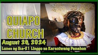 Quiapo Church Live Mass Today Monday August 26, 2024